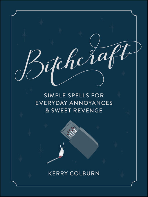 Title details for Bitchcraft by Kerry Colburn - Available